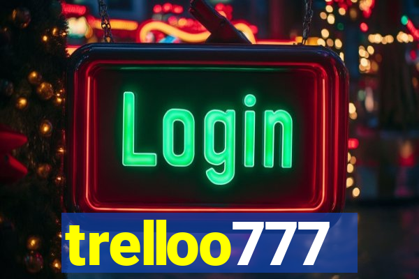 trelloo777