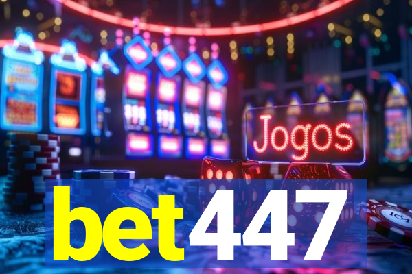 bet447