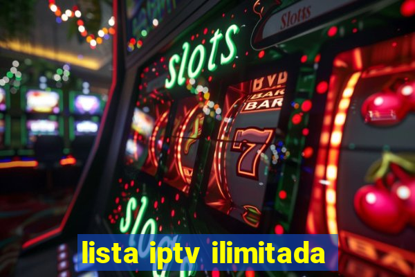 lista iptv ilimitada