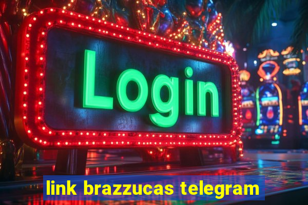 link brazzucas telegram