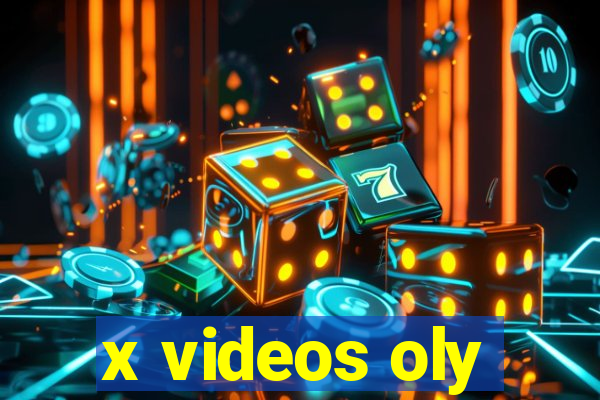 x videos oly