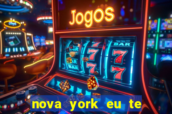 nova york eu te amo filme completo dublado