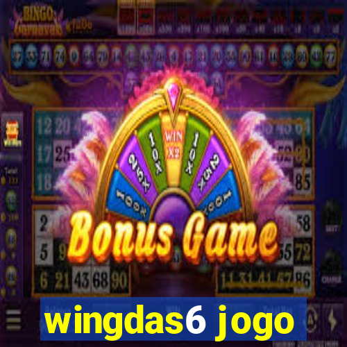 wingdas6 jogo