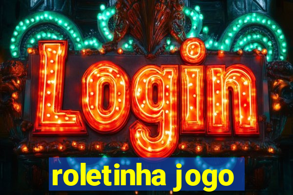 roletinha jogo