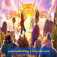 palpite botafogo x internacional