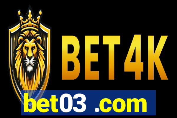 bet03 .com