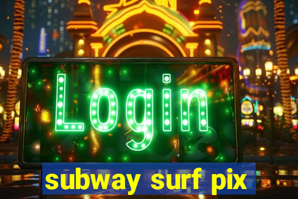 subway surf pix