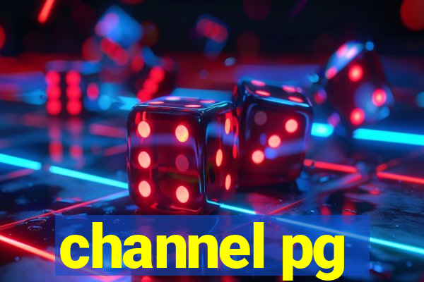 channel pg