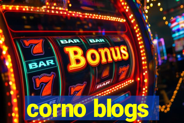 corno blogs