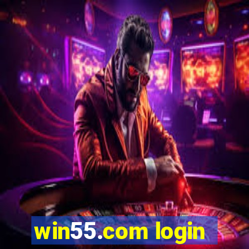 win55.com login