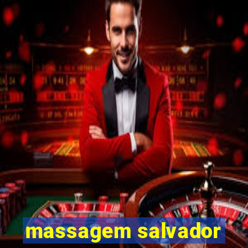 massagem salvador