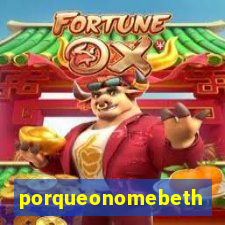 porqueonomebeth