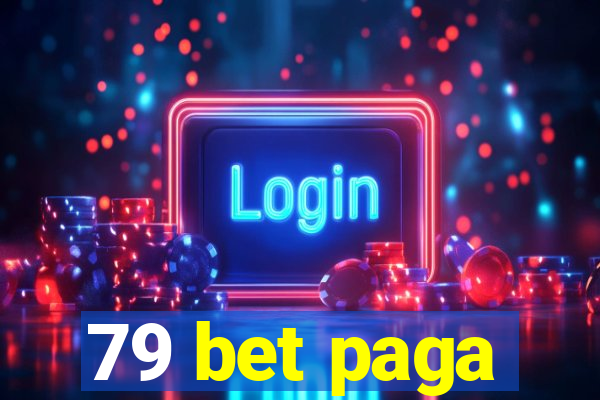 79 bet paga