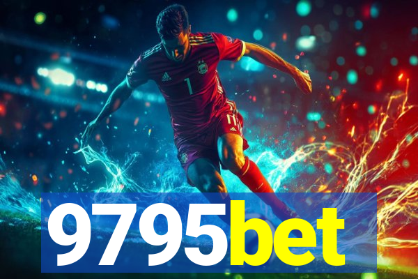 9795bet