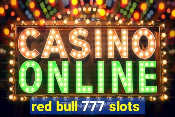 red bull 777 slots