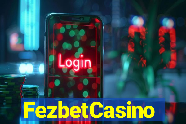 FezbetCasino