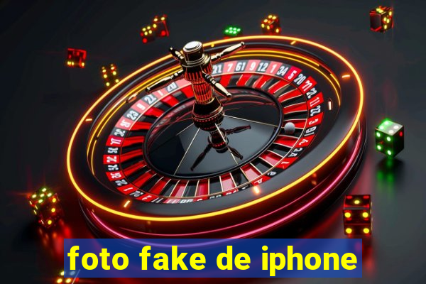 foto fake de iphone