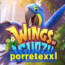 porretexxl