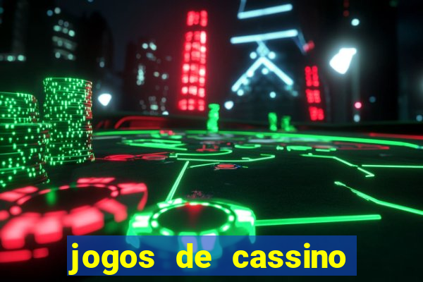 jogos de cassino que ganha dinheiro de verdade