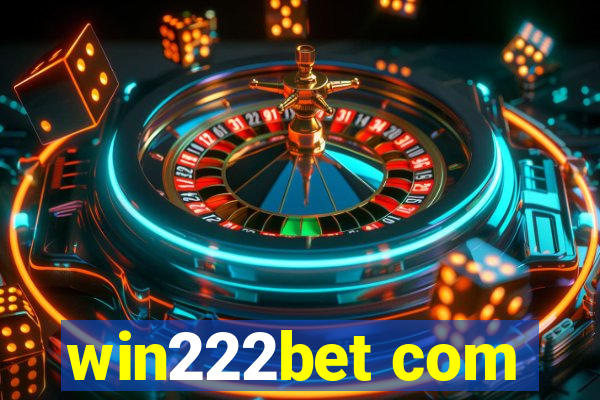 win222bet com