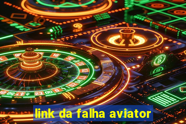 link da falha aviator