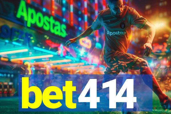 bet414