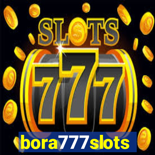 bora777slots