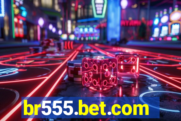 br555.bet.com