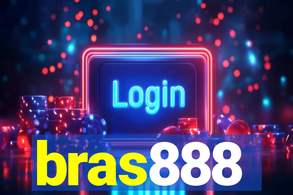 bras888