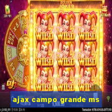 ajax campo grande ms