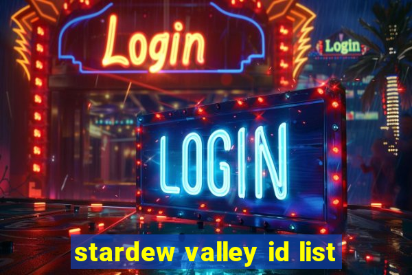 stardew valley id list