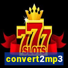 convert2mp3