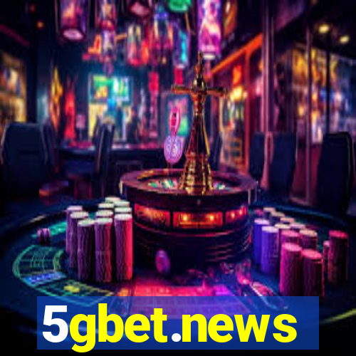 5gbet.news