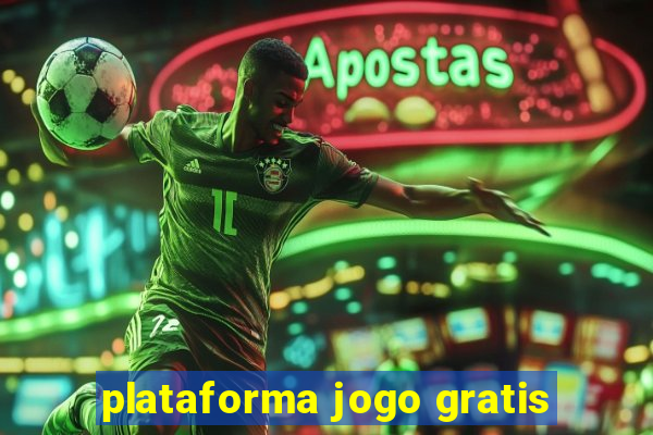 plataforma jogo gratis