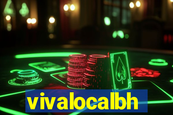 vivalocalbh