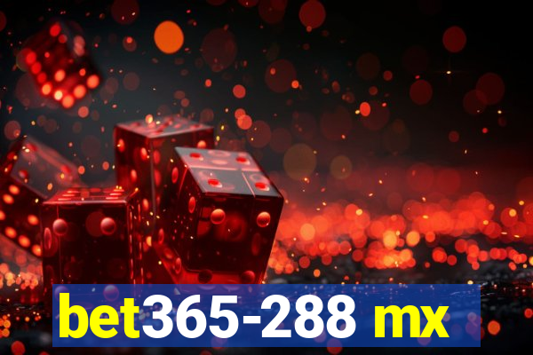 bet365-288 mx