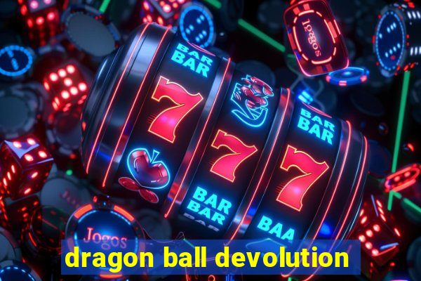 dragon ball devolution