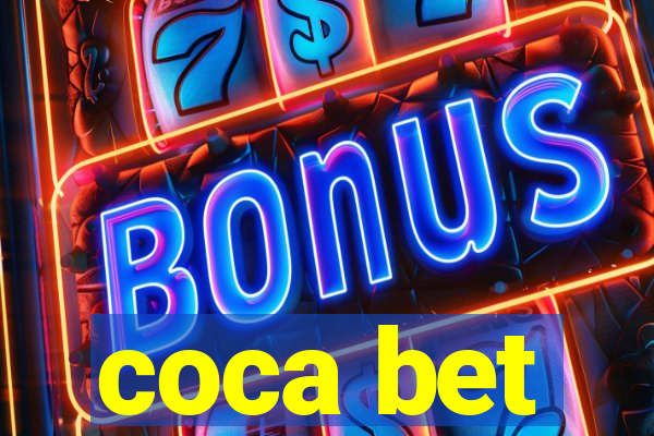 coca bet