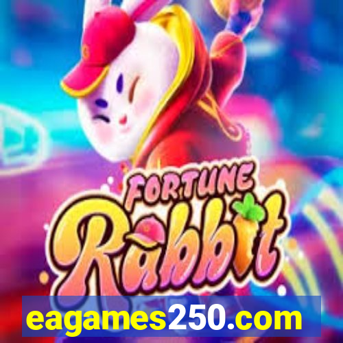 eagames250.com