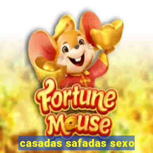 casadas safadas sexo