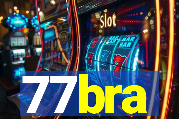 77bra