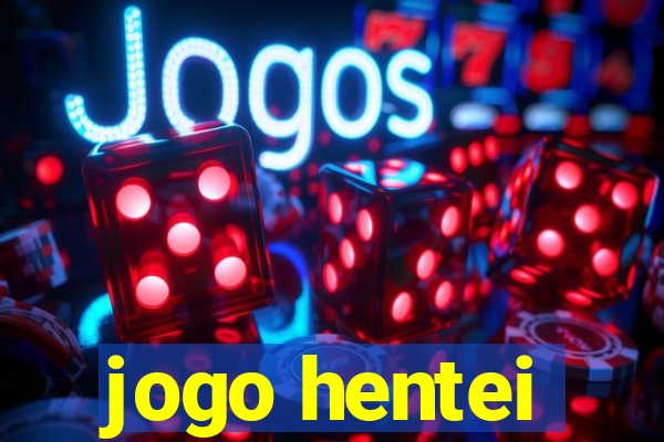 jogo hentei