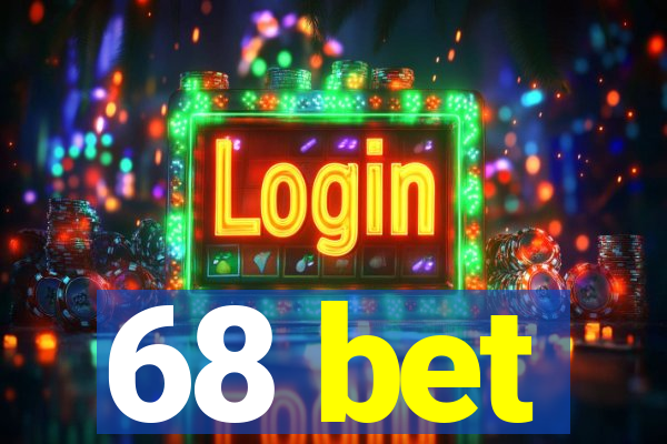 68 bet