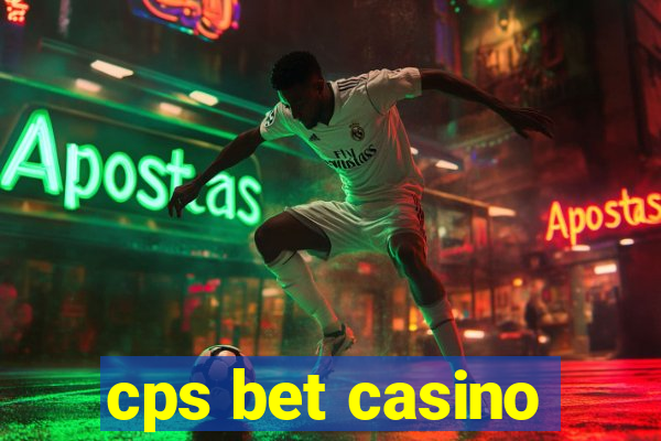 cps bet casino