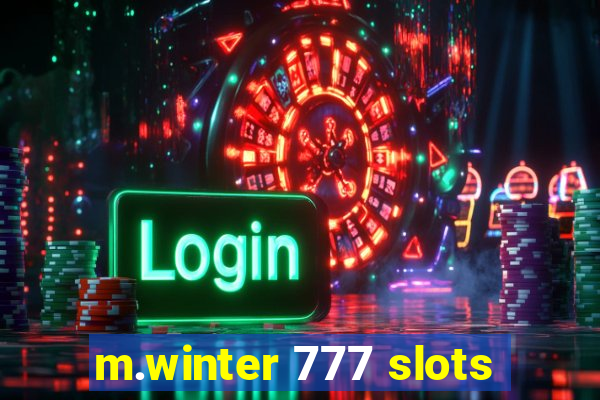 m.winter 777 slots