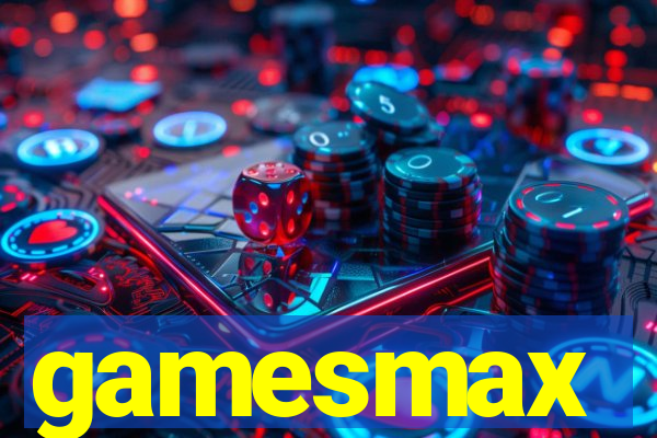 gamesmax