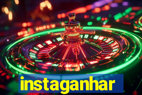 instaganhar