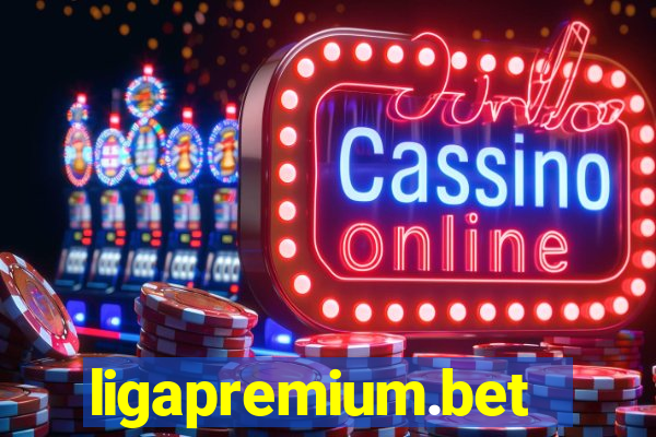 ligapremium.bet