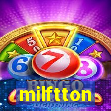 milftton