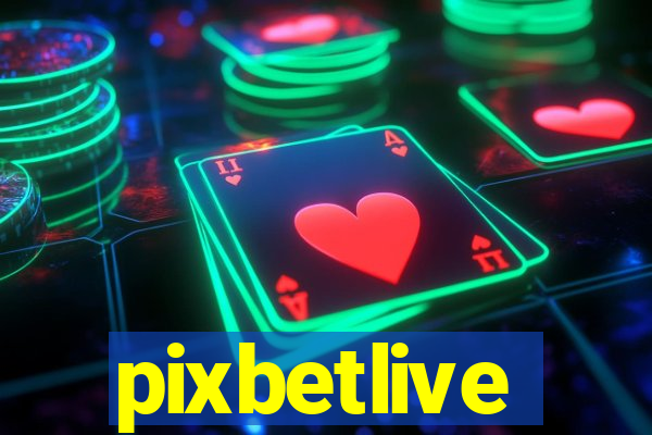 pixbetlive